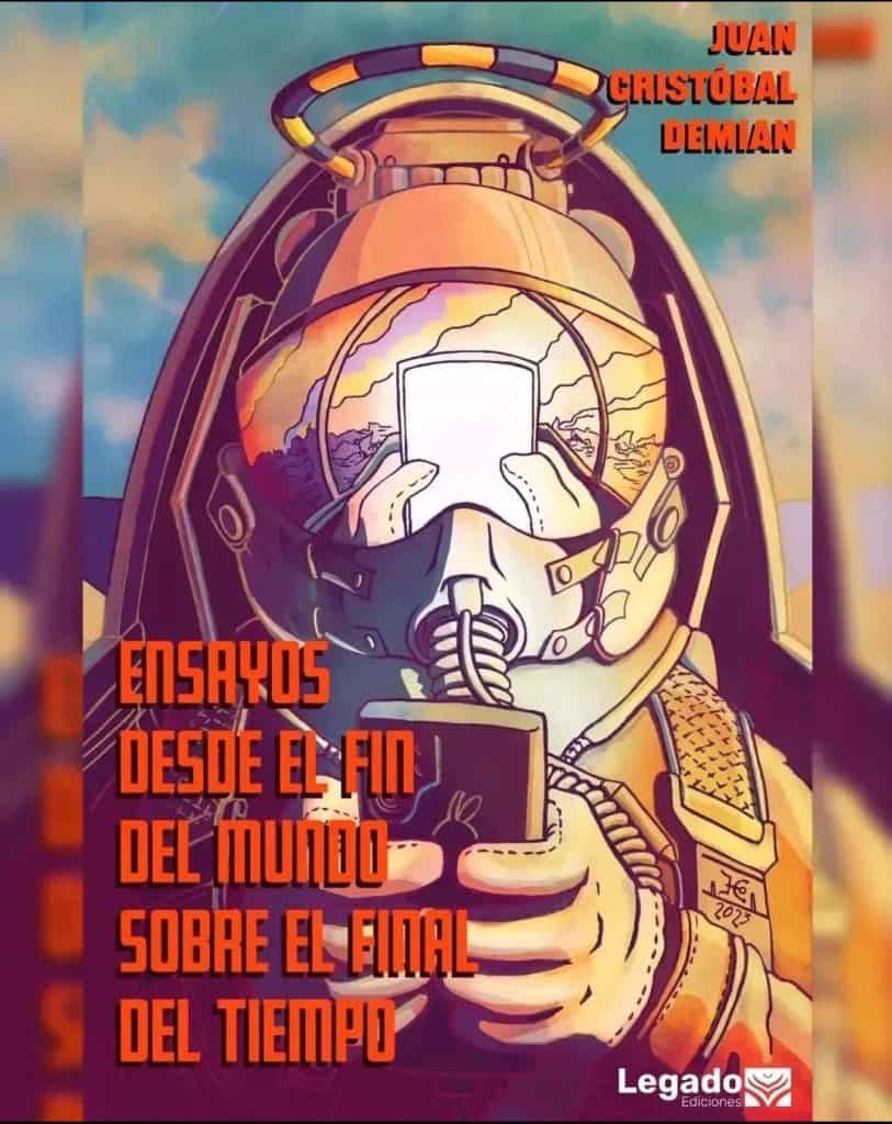 Lanzamiento del libro: “Ensayos desde el fin del mundo sobre el final tiempo”